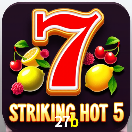 Apostas Esportivas na 27b: Um Guia Completo